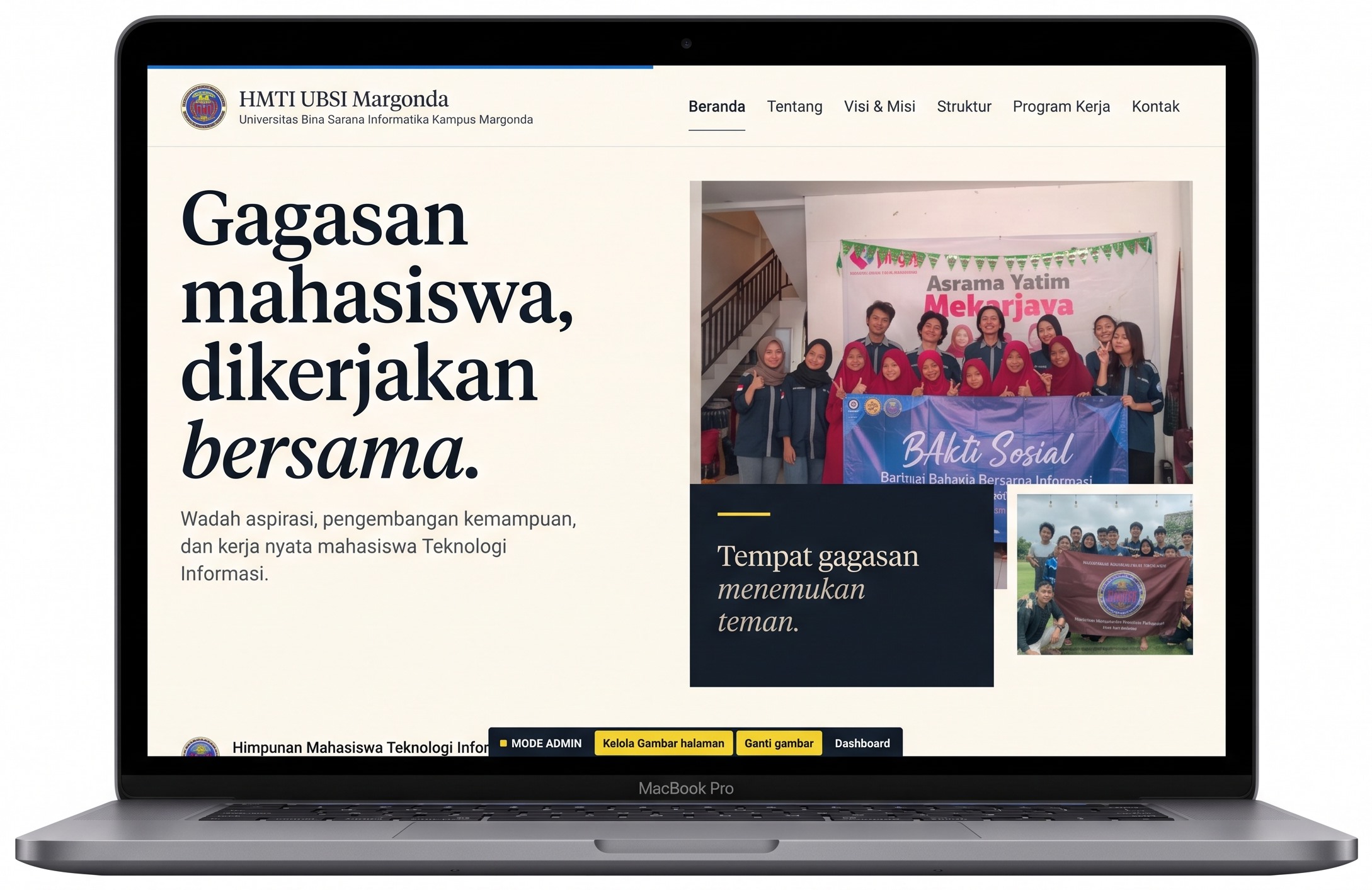 HMTI UBSI Margonda homepage on a MacBook Pro, showing the 'Gagasan mahasiswa, dikerjakan bersama' headline, the Bakti Sosial photo, and the navy 'Tempat gagasan menemukan teman' panel